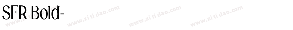 SFR Bold字体转换